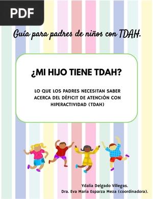 Guía para padres de niños con TDAH. ¿Mi hijo tiene TDAH?