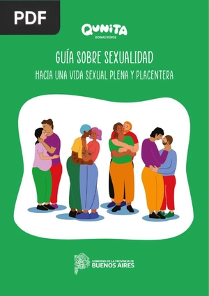 Guía sobre sexualidad. Hacia una vida sexual plena y placentera