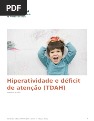 Hiperatividade e déficit de atenção (TDAH)