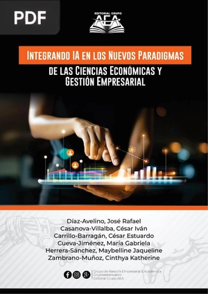 Integrando IA en los Nuevos Paradigmas de las Ciencias Económicas y Gestión Empresarial