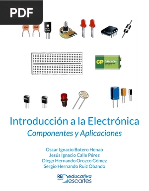 Introducción a la Electrónica. Componentes y Aplicaciones