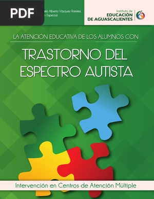 La atención educativa de los alumnos con trastorno del espectro autista