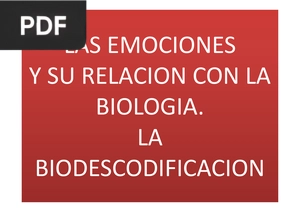 Las emociones y su relacion con la Biologia