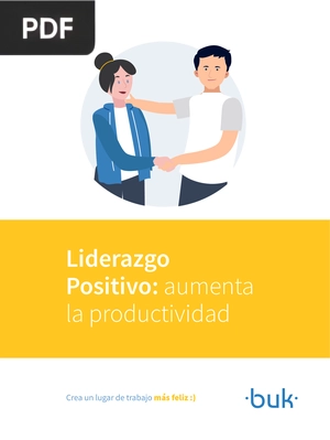 Liderazgo Positivo: aumenta la productividad