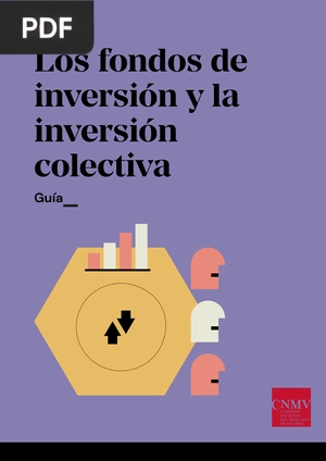 Los fondos de inversión y la inversión colectiva