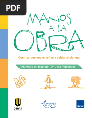 Manos a la Obra. Cuentos que nos enseñan a cuidar el planeta