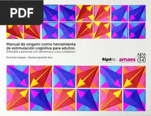 Manual de origami como herramienta para estimulación cognitiva de adultos.