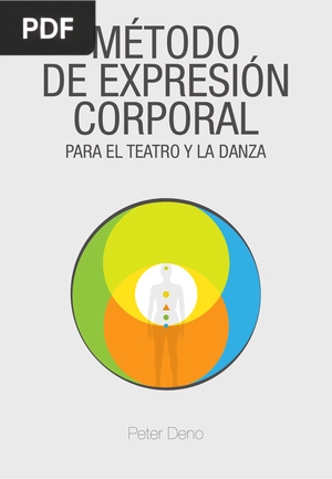 Método de Expresión Corporal para el Teatro y la Danza