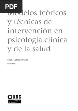 Modelos teóricos y técnicas de intervención en psicología clínica y de la salud