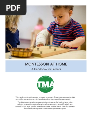 Montessori at Home. A handbook for Parents