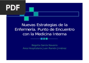 Nuevas Estrategias de la Enfermería. Punto de Encuentro con la Medicina Interna