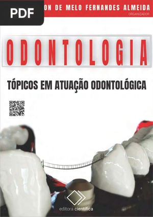 Odontologia: Tópicos em Atuação Odontológica