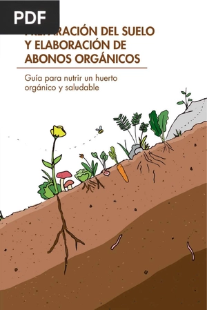 Preparación del suelo y elaboración de abonos orgánicos