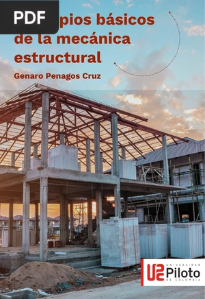 Mecánica de estructuras. Libro 2 Métodos de análisis