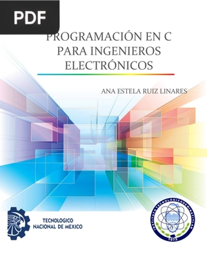 Programación en C para ingenieros electrónicos