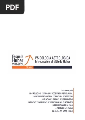 Psicología Astrológica. Introducción al Método Huber