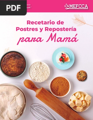 Recetario de Postres y Repostería para Mamá