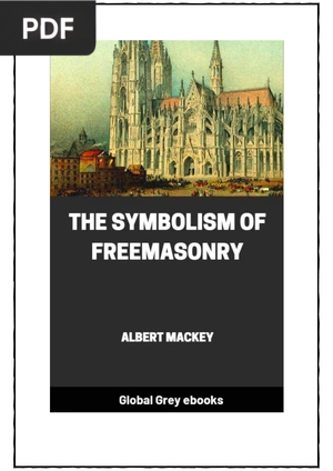 The Symbolism of Freemasonry