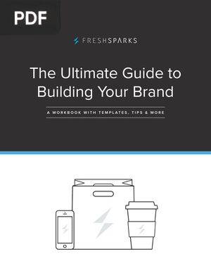 The Ultimate Guide to Building Your Brand