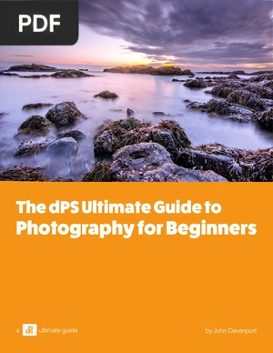 The dPS Ultimate Guide to Photography for Beginners