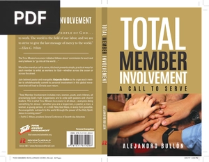 Total Member Involvement A Call to Service