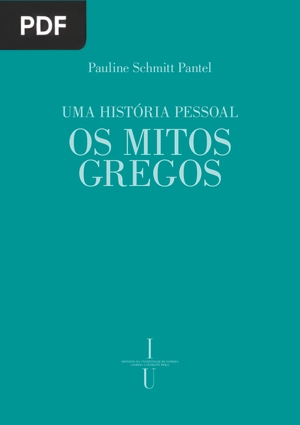 Uma história pessoal. Os mitos gregos