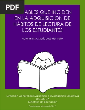 Variables que inciden en la adquisición de hábitos de lectura de los estudiantes.