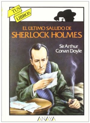 Su último saludo en el escenario autor Arthur Conan Doyle