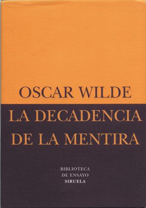 La decadencia de la mentira autor Oscar Wilde