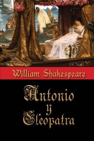 Antonio y Cleopatra autor William Shakespeare