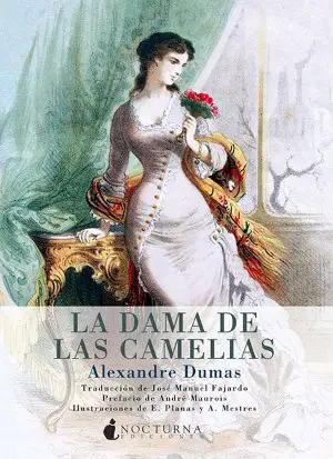 La dama de las camelias autor Alejandro Dumas