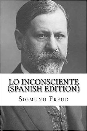 Lo Inconsciente autor Sigmund Freud