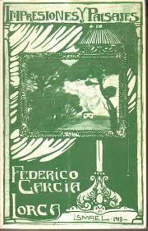 Impresiones y paisajes autor Federico García Lorca