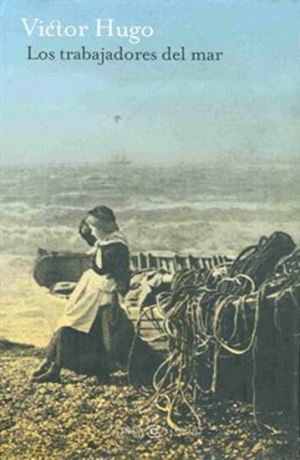 Los trabajadores del mar autor Victor Hugo