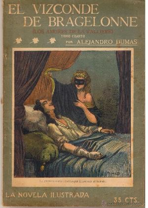 El vizconde de Bragelonne autor Alejandro Dumas