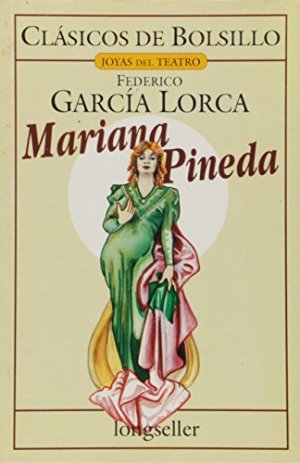 Mariana Pineda autor Federico García Lorca