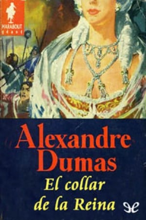 El collar de la reina autor Alejandro Dumas