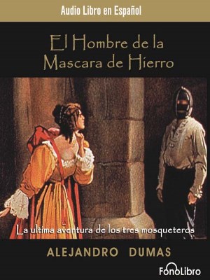 El hombre de la máscara de hierro autor Alejandro Dumas