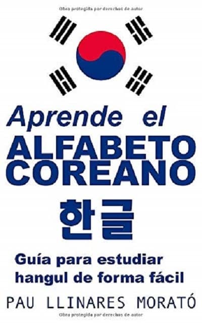 Aprende el alfabeto coreano Guia para estudiar hangul de forma facil
