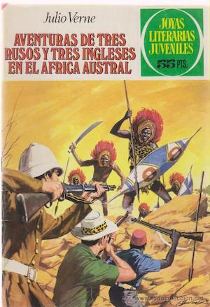 Aventuras de tres rusos y tres ingleses en el África austral autor Julio Verne