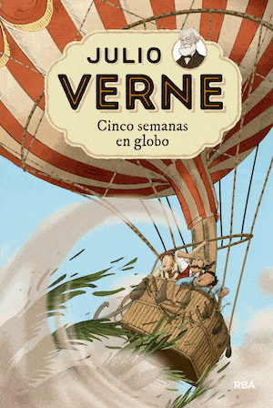 Cinco semanas en globo autor Julio Verne
