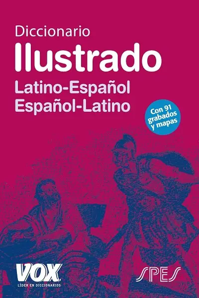 Diccionario Ilustrado Latin Latino-Español Español-Latino