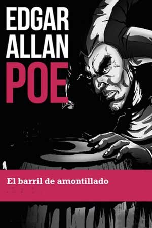 El barril de amontillado autor Edgar Allan Poe