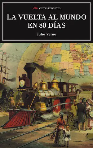 La vuelta al mundo en ochenta días autor Julio Verne