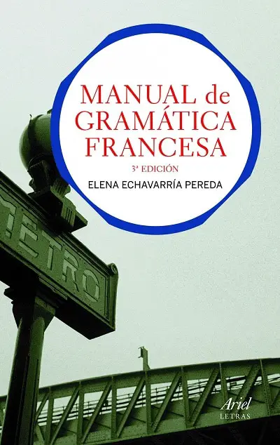 Manual de gramatica francesa 3ra Edición