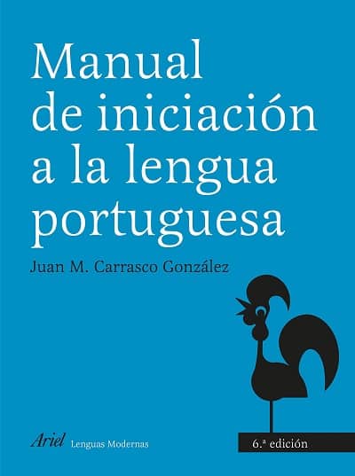 Manual de iniciacion a la lengua portuguesa