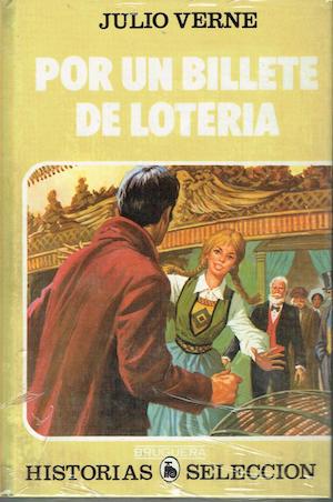 Un billete de lotería autor Julio Verne