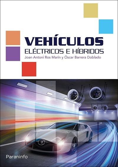 Vehiculos electricos e hibridos