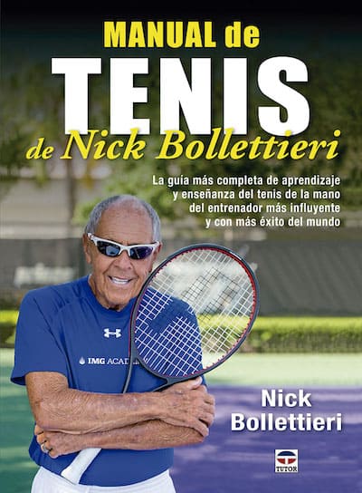 Manual de Tenis de Nick Bollettieri