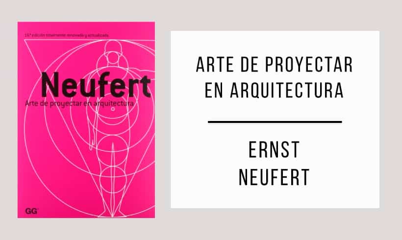 Arte-de-Proyectar-en-Arquitectura-autor-Ernst-Neufert